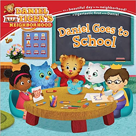 Daniel Goes to School (Daniel Tiger's Neighborhood) Cover