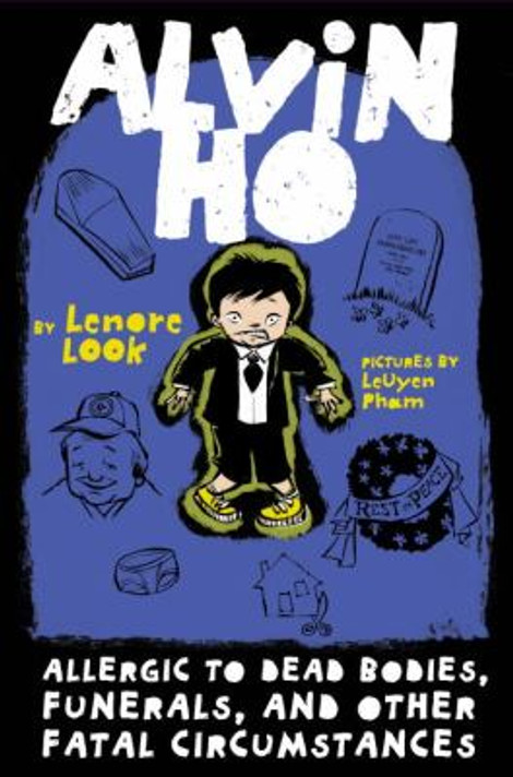 Alvin Ho: Allergic to Dead Bodies, Funerals, and Other Fatal Circumstances Cover