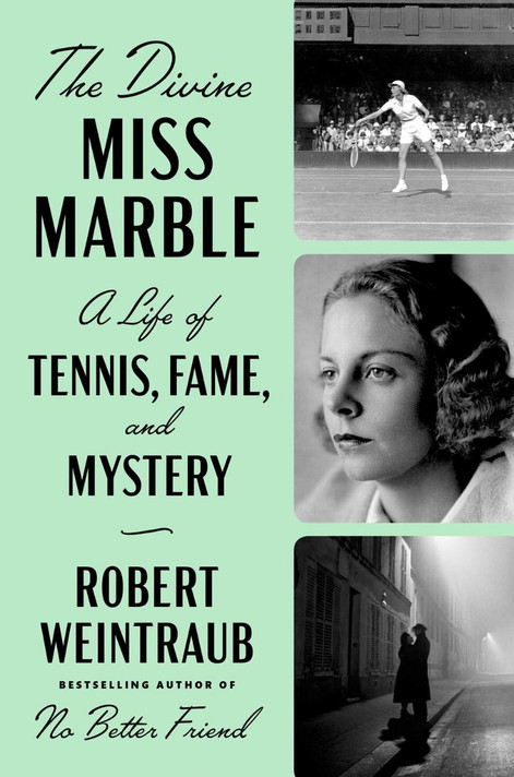 The Divine Miss Marble: A Life of Tennis, Fame, and Mystery Cover