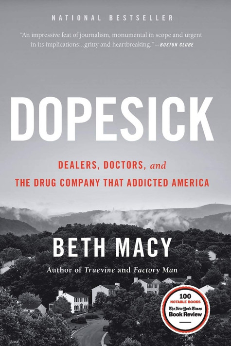 Dopesick: Dealers, Doctors, and the Drug Company That Addicted America Cover