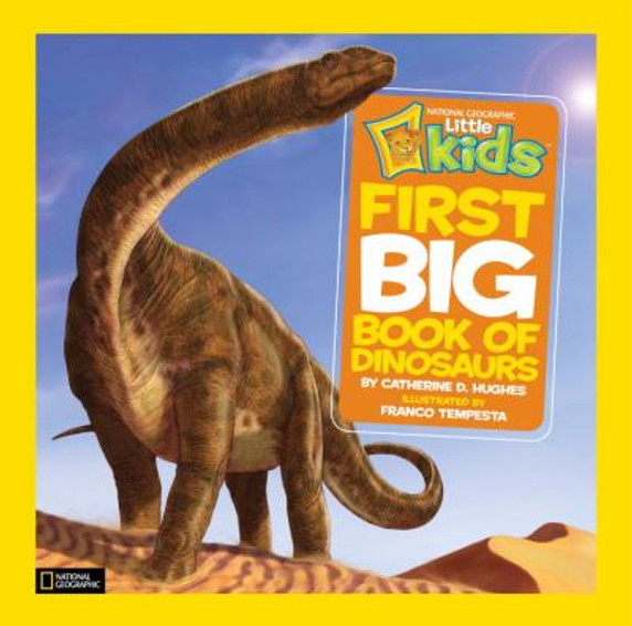 National Geographic Little Kids First Big Book of Dinosaurs Cover