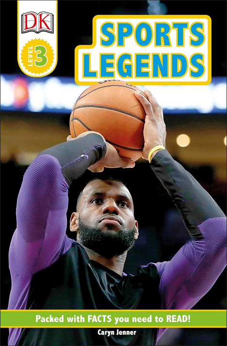 DK Readers Level 3: Sports Legends (DK Readers Level 3) Cover