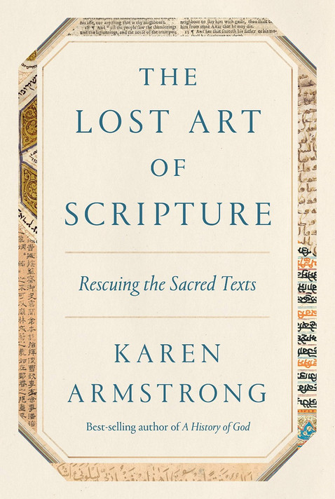 The Lost Art of Scripture: Rescuing the Sacred Texts Cover