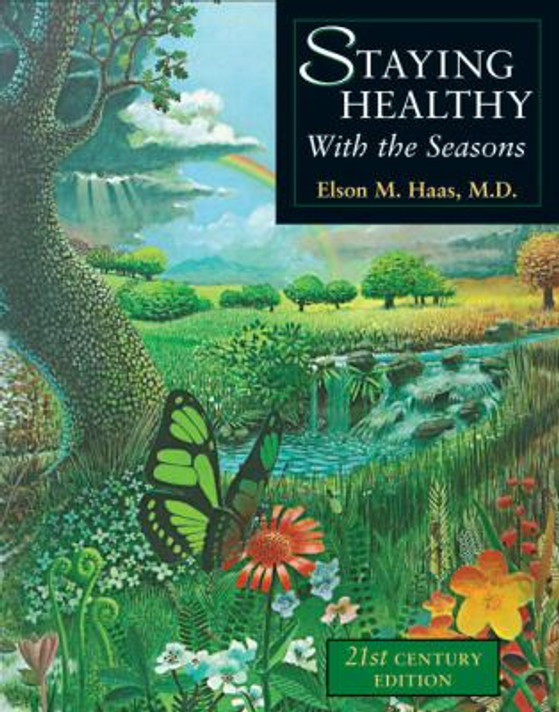 Staying Healthy with the Seasons: 21st-Century Edition Cover
