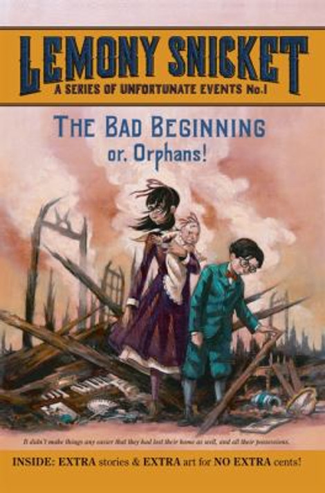 The Bad Beginning: Or, Orphans! (A Series of Unfortunate Events, Book 1) Cover