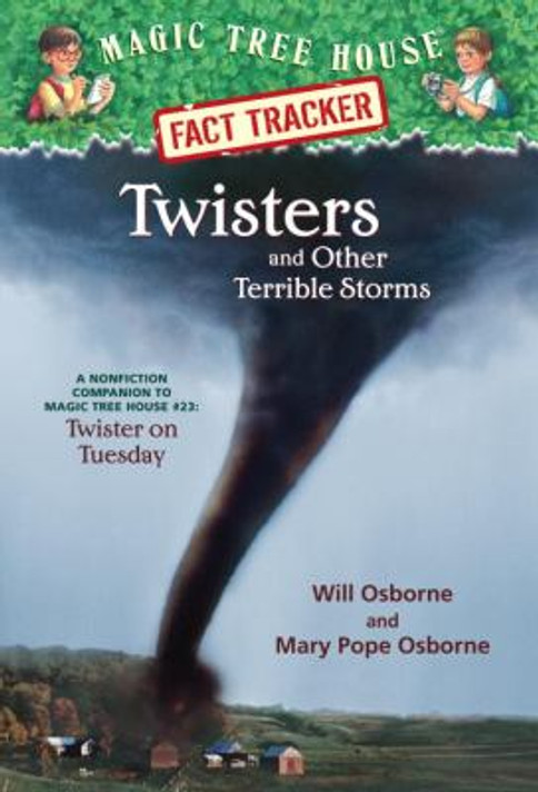 Twisters and Other Terrible Storms: A Nonfiction Companion to Magic Tree House #23: Twister on Tuesday Cover