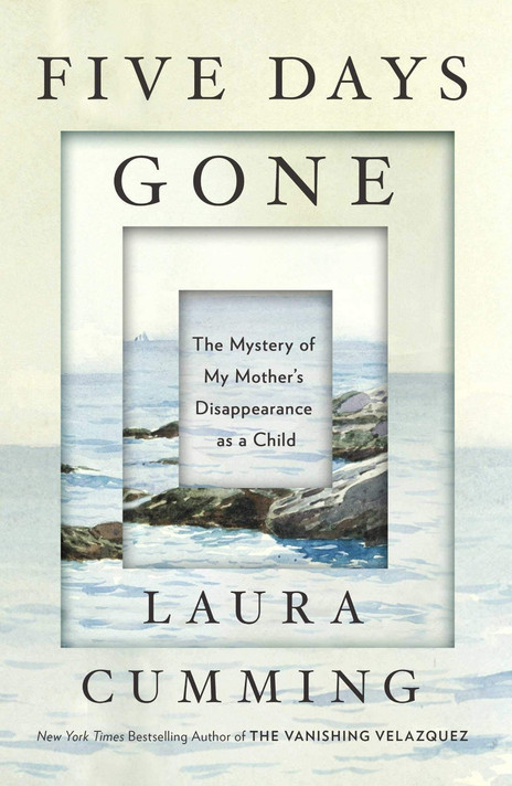 Five Days Gone: The Mystery of My Mother's Disappearance as a Child Cover
