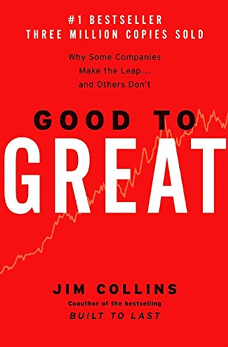 Good to Great: Why Some Companies Make the Leap... and Others Don't Cover
