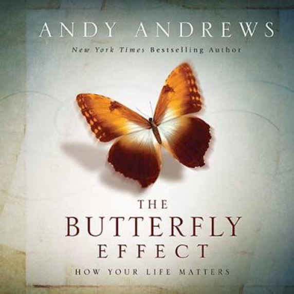 The Butterfly Effect: How Your Life Matters Cover