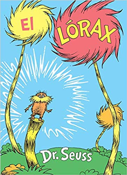 El Lrax (The Lorax Spanish Edition) Cover