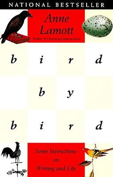 Bird by Bird: Some Instructions on Writing and Life Cover