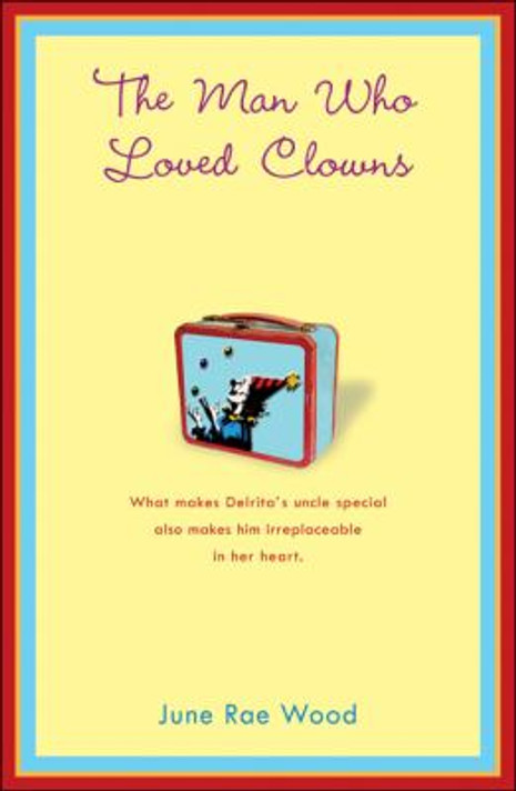 The Man Who Loved Clowns Cover