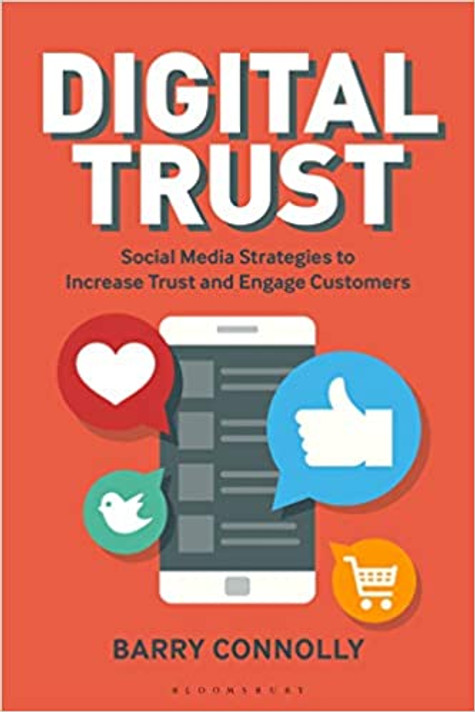 Digital Trust: Social Media Strategies to Increase Trust and Engage Customers Cover