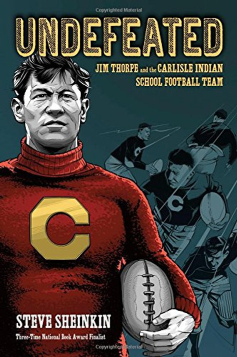 Undefeated: Jim Thorpe and the Carlisle Indian School Football Team Cover