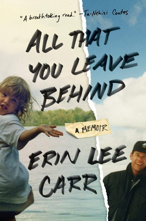 All That You Leave Behind: A Memoir Cover