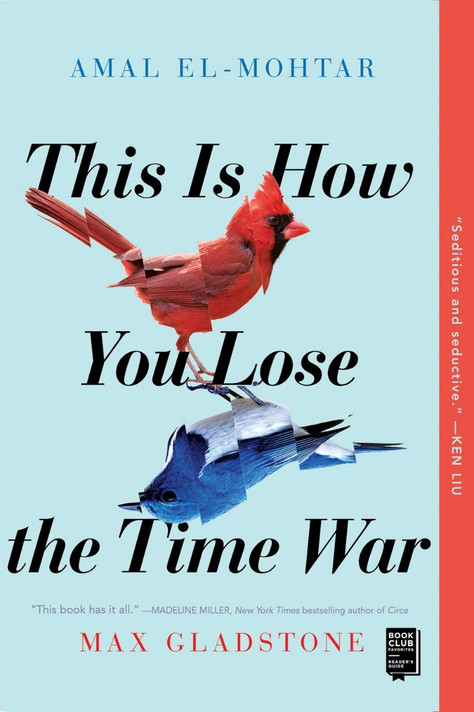 This Is How You Lose the Time War Cover