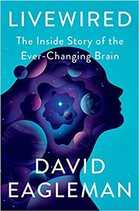Livewired: The Inside Story of the Ever-Changing Brain Cover