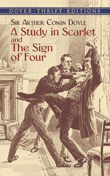 A Study in Scarlet and The Sign of Four (Dover Thrift Editions) Cover