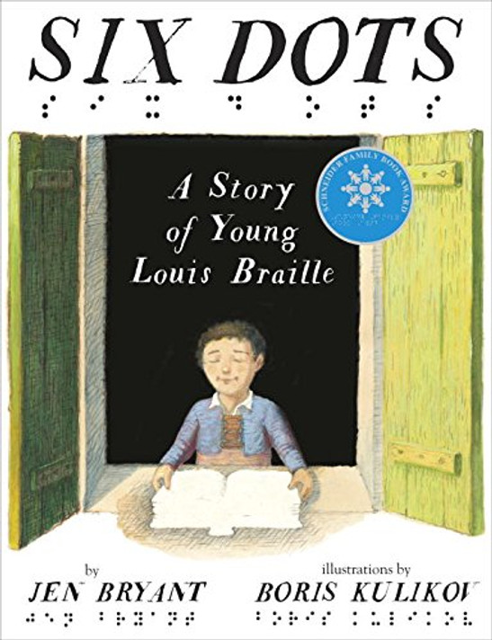 Six Dots: A Story of Young Louis Braille Cover
