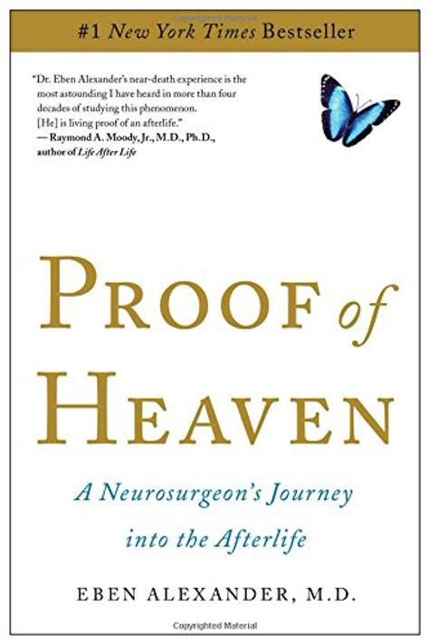 Proof of Heaven: A Neurosurgeon's Journey Into the Afterlife Cover