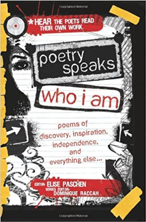 Poetry Speaks Who I Am: Poems of Discovery, Inspiration, Independence, and Everything Else... [With CD (Audio)] Cover