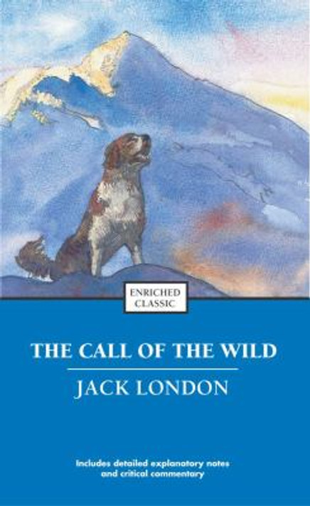 The Call of the Wild ( Enriched Classics ) Cover