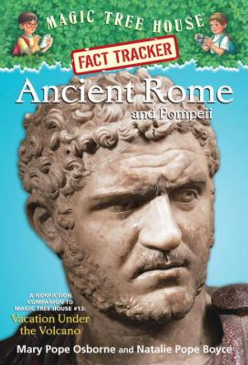 Ancient Rome and Pompeii: A Nonfiction Companion to Vacation under the Volcano Cover