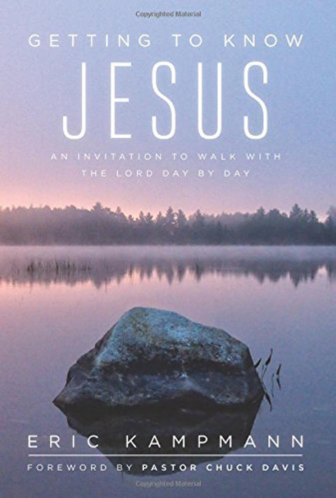 Getting to Know Jesus: An Invitation to Walk with the Lord Day by Day Cover