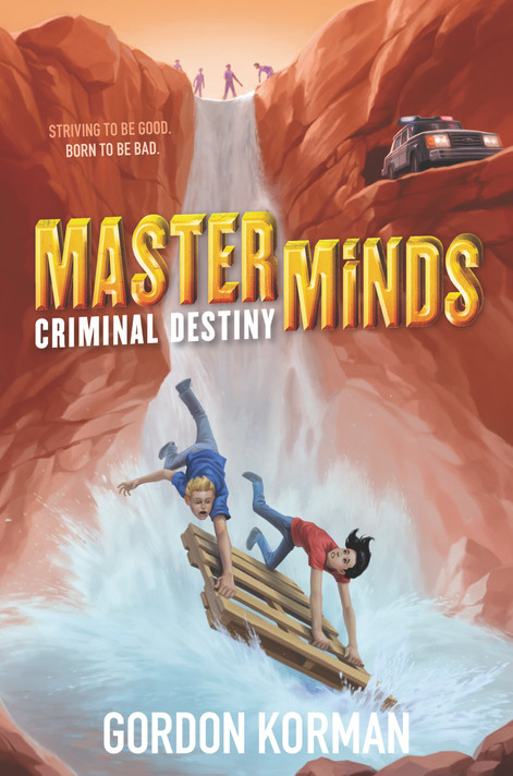 Masterminds: Criminal Destiny ( Masterminds (Hardcover) #2 ) Cover