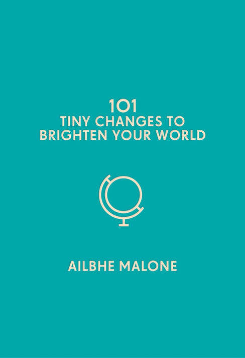 101 Tiny Changes to Brighten Your World Cover