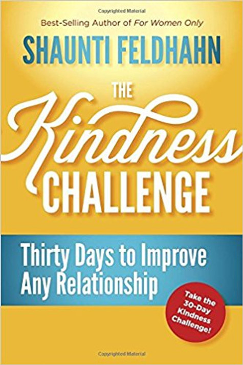 The Kindness Challenge: Thirty Days to Improve Any Relationship Cover