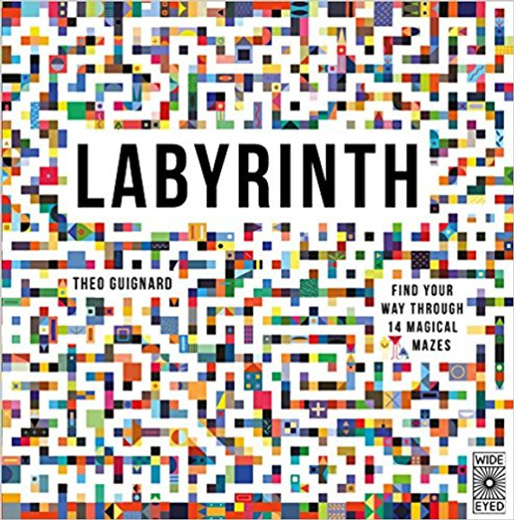 Labyrinth: Find Your Way Through 14 Magical Mazes Cover