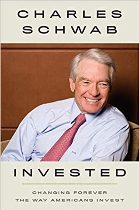 Invested: Changing Forever the Way Americans Invest Cover