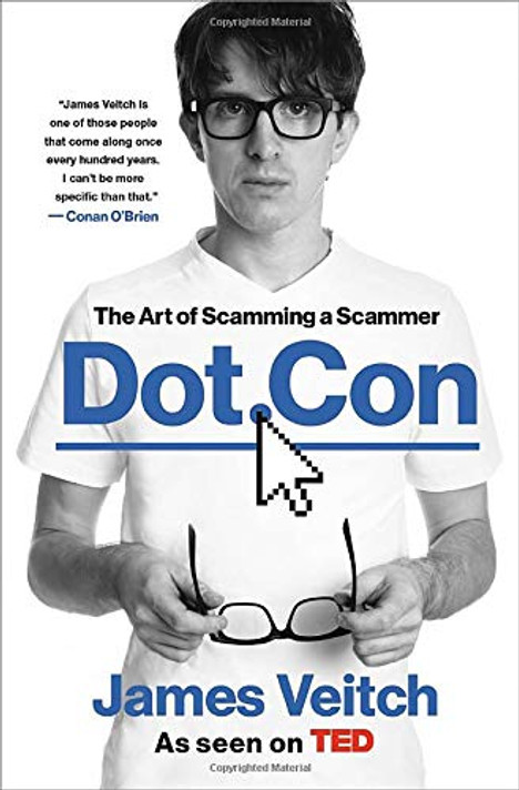 Dot Con: The Art of Scamming a Scammer Cover