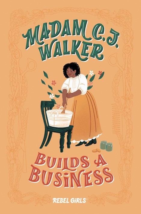 Madam C.J. Walker Builds a Business (A Good Night Stories for Rebel Girls Chapter Book) Cover