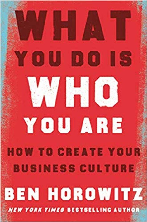 What You Do Is Who You Are: How to Create Your Business Culture Cover