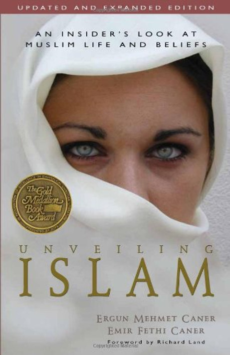 Unveiling Islam: An Insider's Look at Muslim Life and Beliefs Cover
