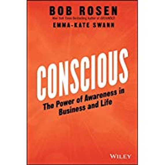 Conscious: The Power of Awareness in Business and Life Cover