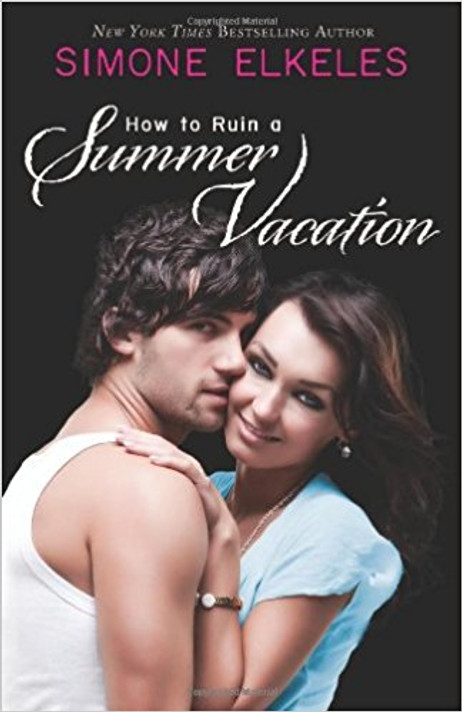 How to Ruin a Summer Vacation (How to Ruin a Summer Vacation Novel) Cover