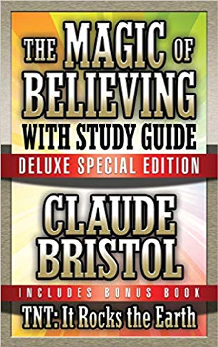 The Magic of Believing & Tnt: It Rocks the Earth with Study Guide: Deluxe Special Edition Cover