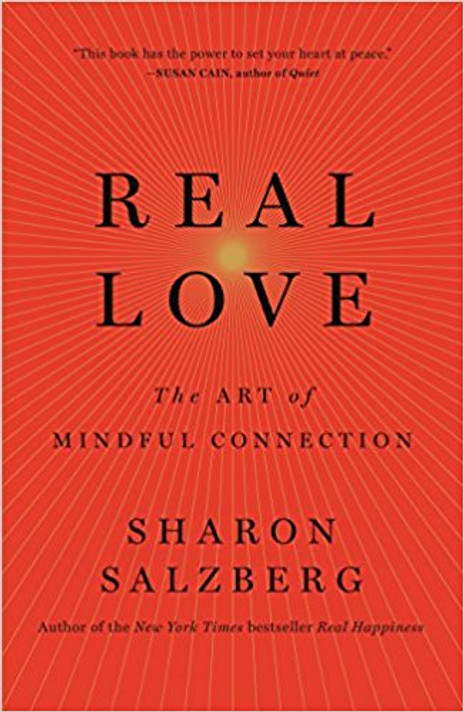 Real Love: The Art of Mindful Connection Cover