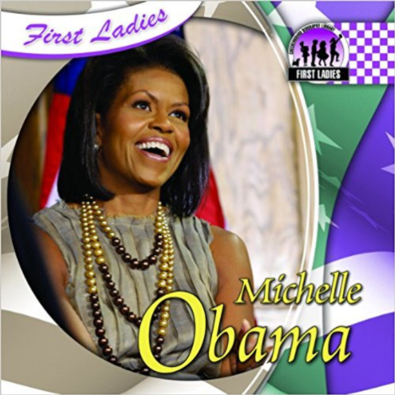 Michelle Obama (First Ladies) Cover