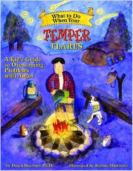 What to Do When Your Temper Flares: A Kid's Guide to Overcoming Problems with Anger Cover