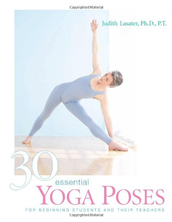 30 Essential Yoga Poses: For Beginning Students and Their Teachers Cover