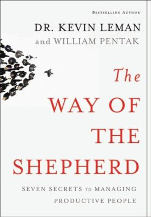 Way of the Shepherd: 7 Ancient Secrets to Managing Productive People Cover