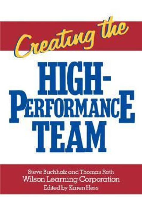 Creating the High Performance Team (1st) Cover