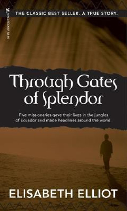 Through Gates of Splendor Cover