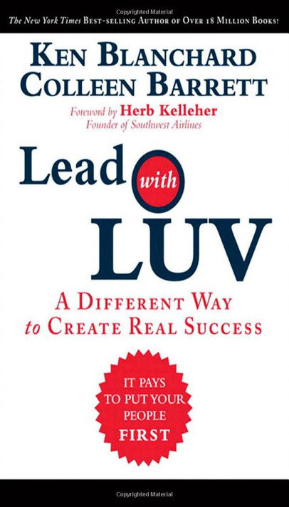 Lead with Luv: A Different Way to Create Real Success Cover