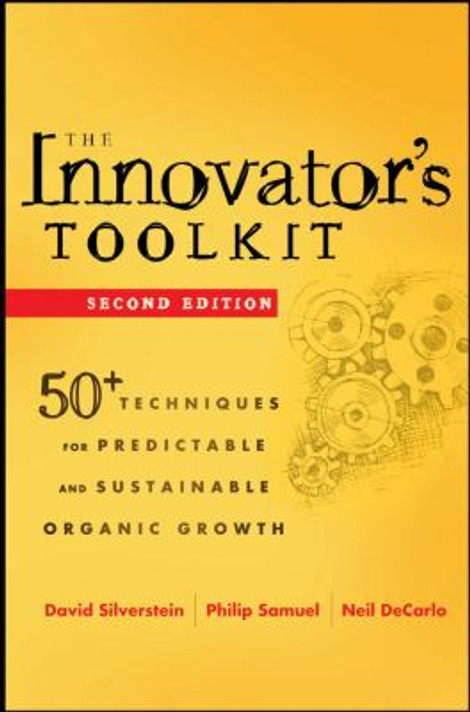 The Innovator's Toolkit: 50+ Techniques for Predictable and Sustainable Organic Growth Cover