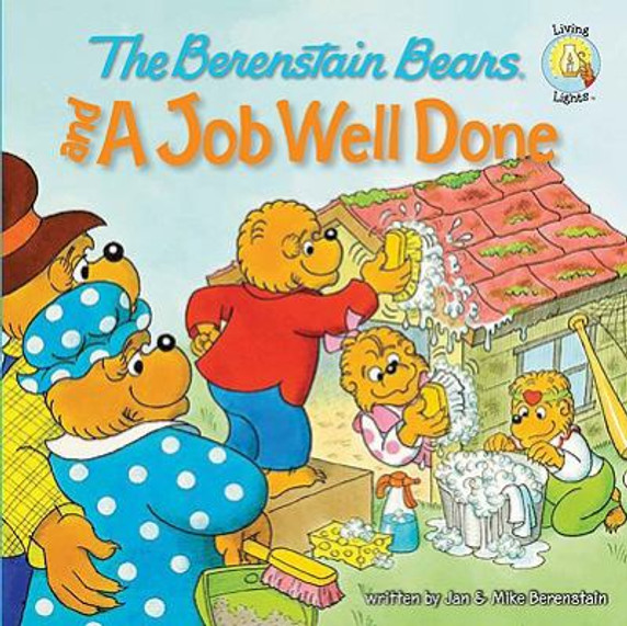 The Berenstain Bears and a Job Well Done Cover